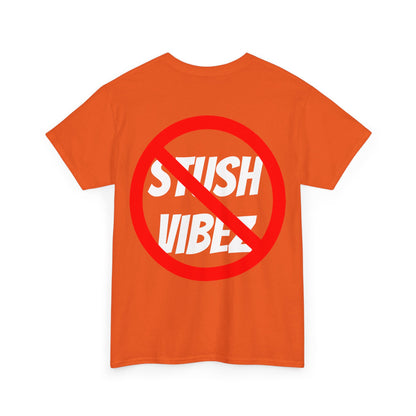 Cancel Stush Vibez Unisex Tee-Fete Massive